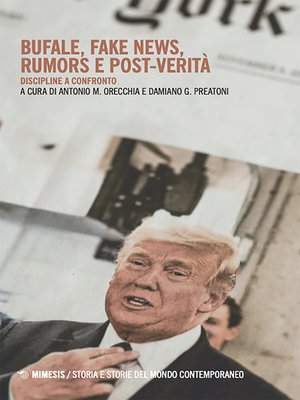 cover image of Bufale, fake news, rumors e post-verità
